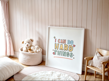 I Can Do Hard Things Poster (30 x 30 cm)